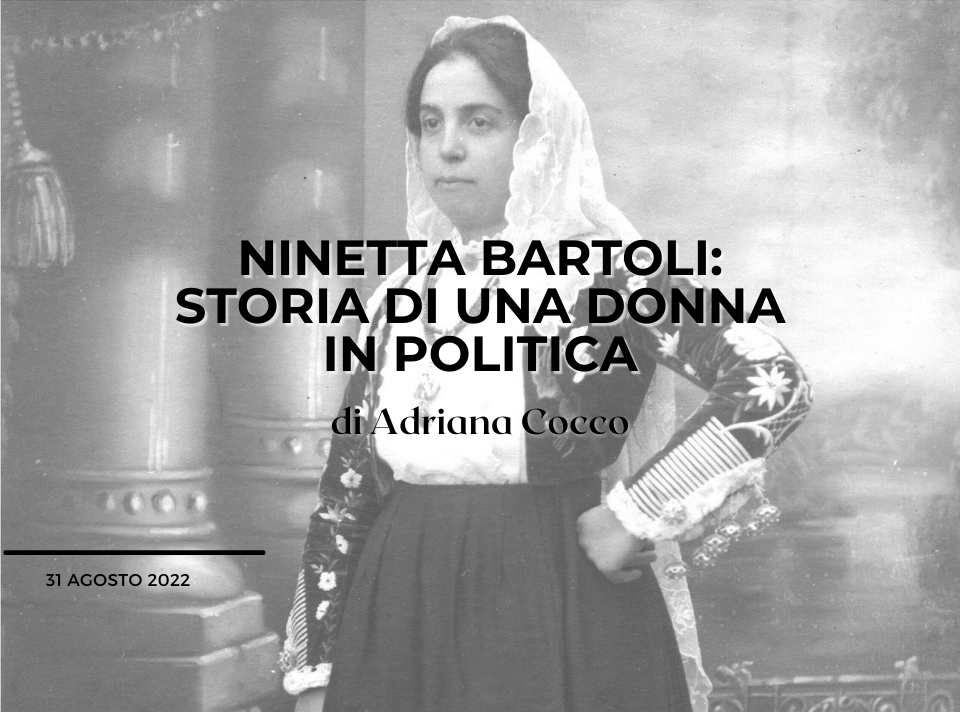 Ninetta Bartoli storia di una donna in politica