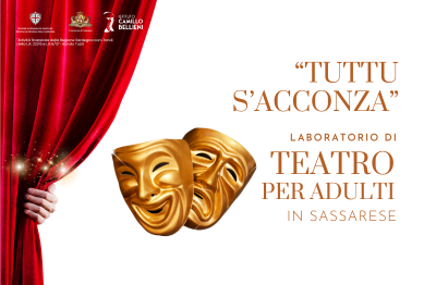 "Tuttu S'acconza" laboratorio di teatro in sassarese per adulti